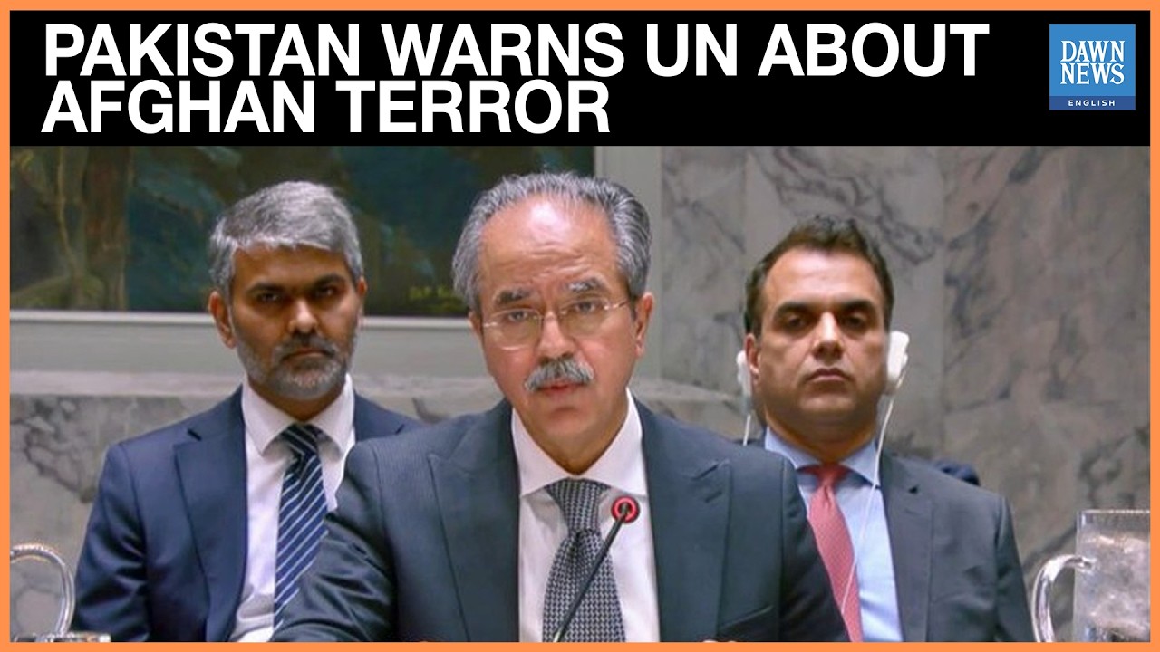 Pakistan Highlights Cross-Border Terror Threat From Afghanistan at UN Meeting | Dawn News English