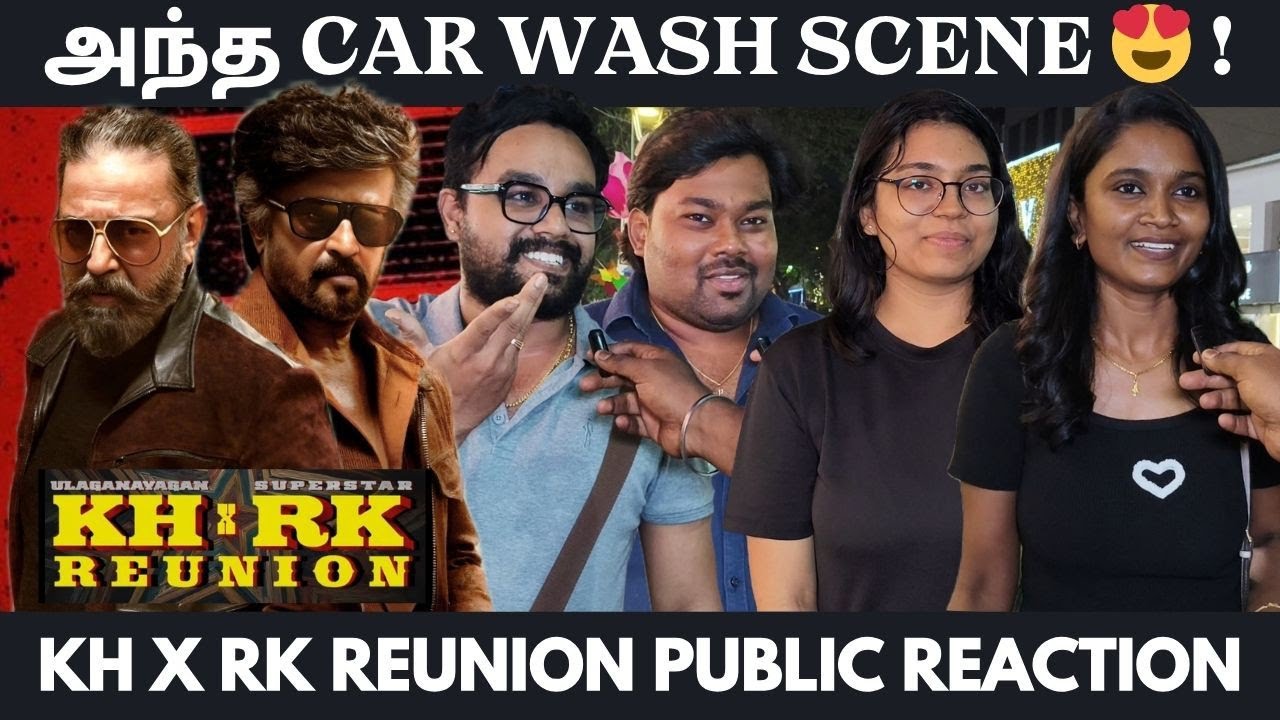 KHxRK Public Reaction | Superstar Rajinikanth | Ulaganayagan KamalHaasan | KH X RK Promo Reaction