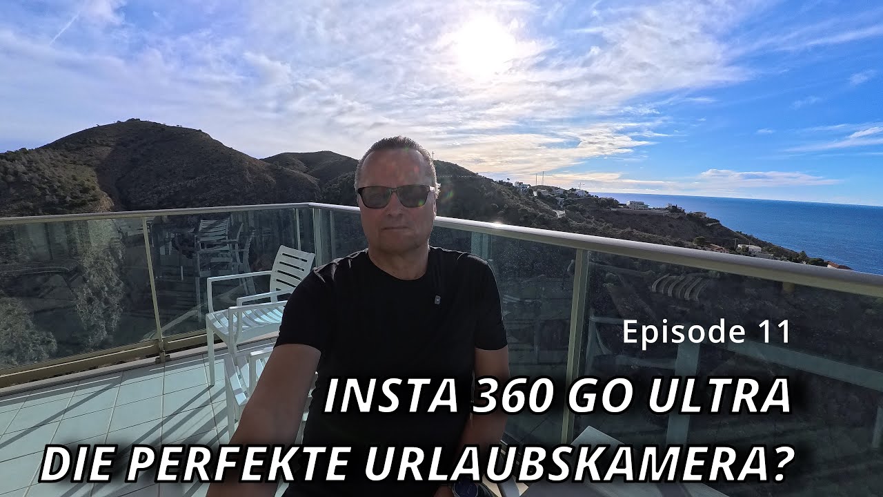 Insta360 GO Ultra im Urlaub – einmal einrichten, alles automatisch im Automodus filmen
