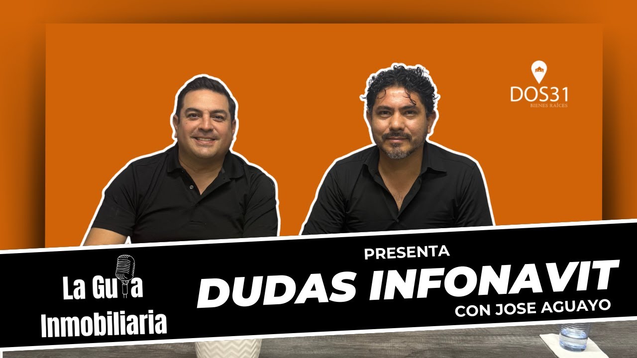 Episodio: Dudas de Infonavit con Jose Aguayo