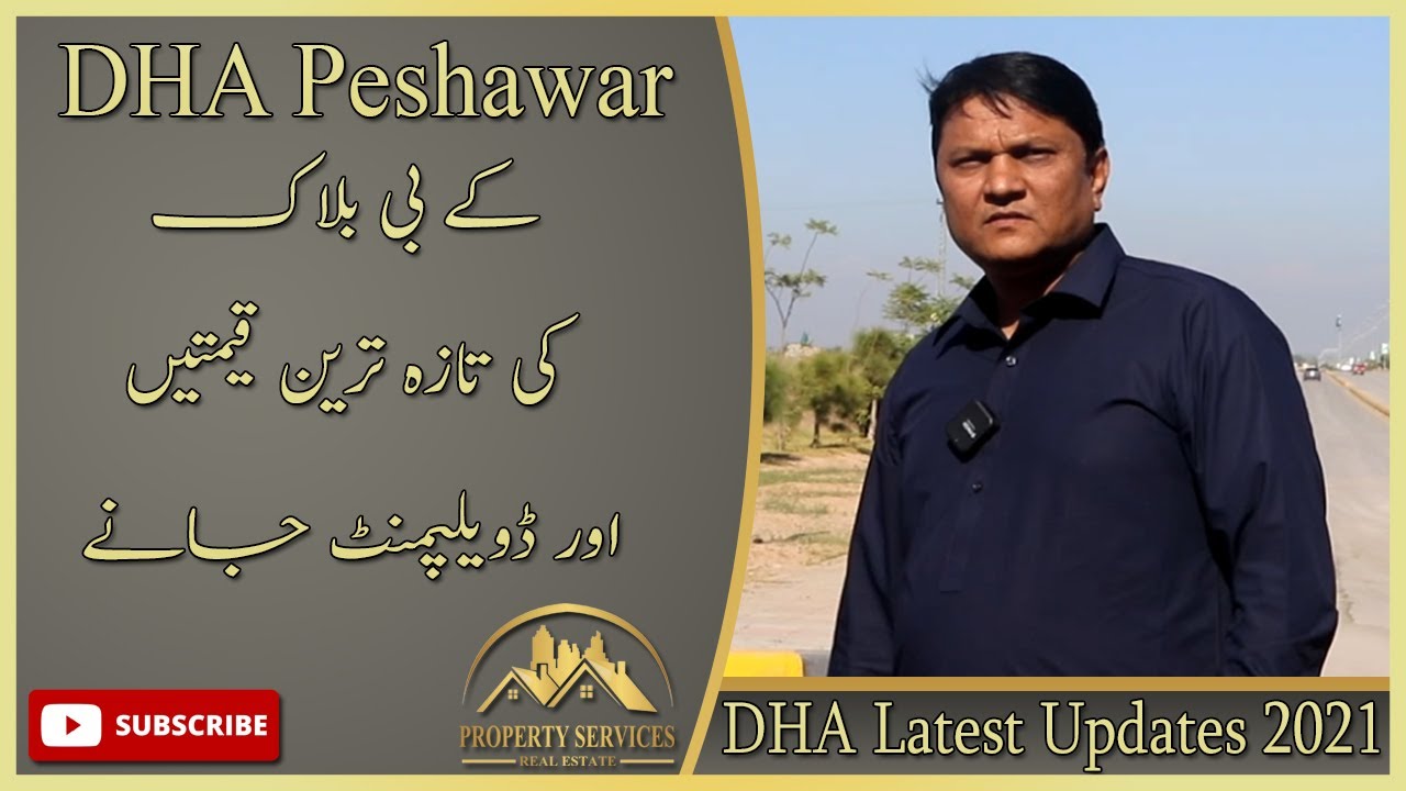 DHA Peshawar | B Block | Current Prices & Development Updates On Ground Street Visit | Oct 2021