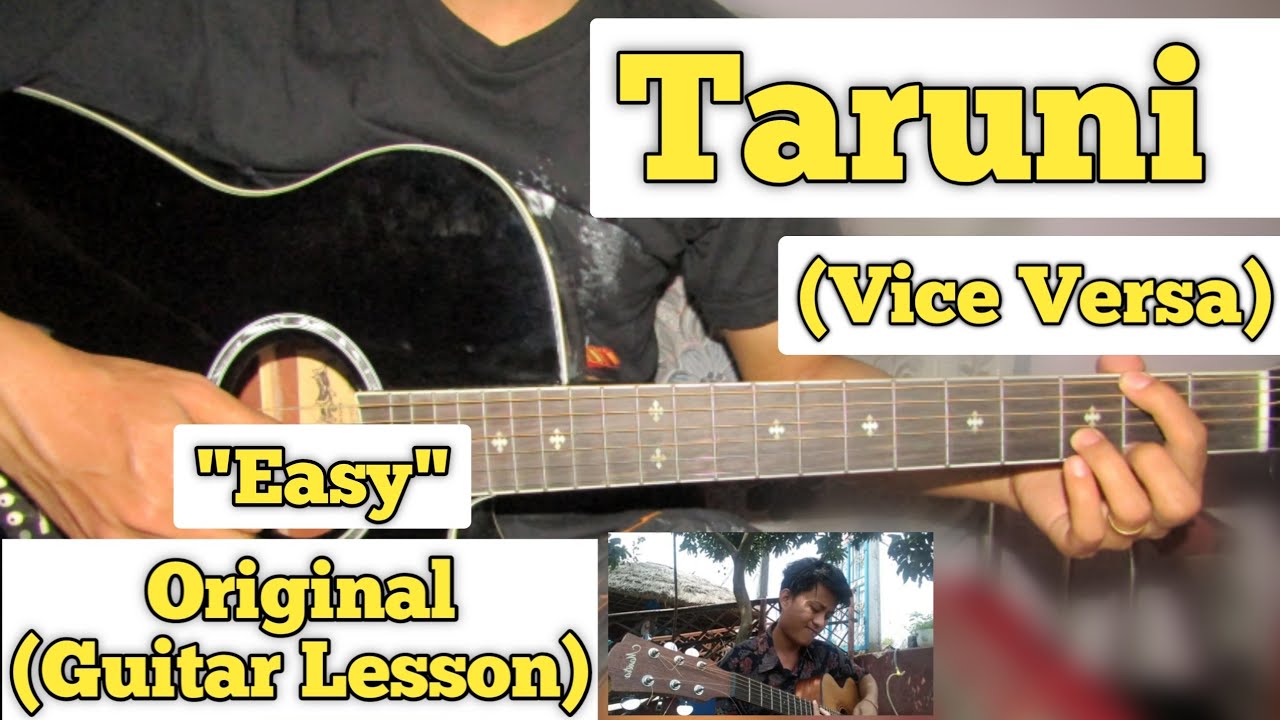 Taruni - Vice Versa | Guitar Lesson | Easy Chords | (With & Without Capo)