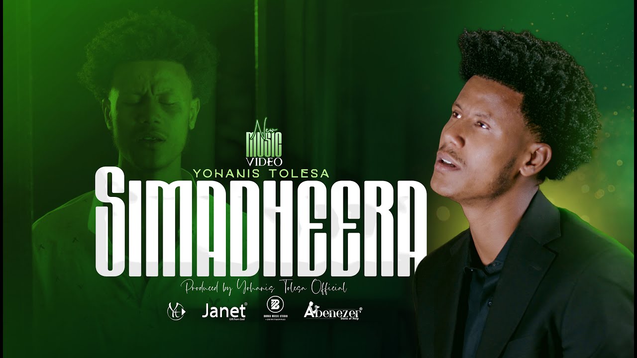 SIMADHEERA! YOHANIS TOLESA NEW AFAN OROMO SONG 2026