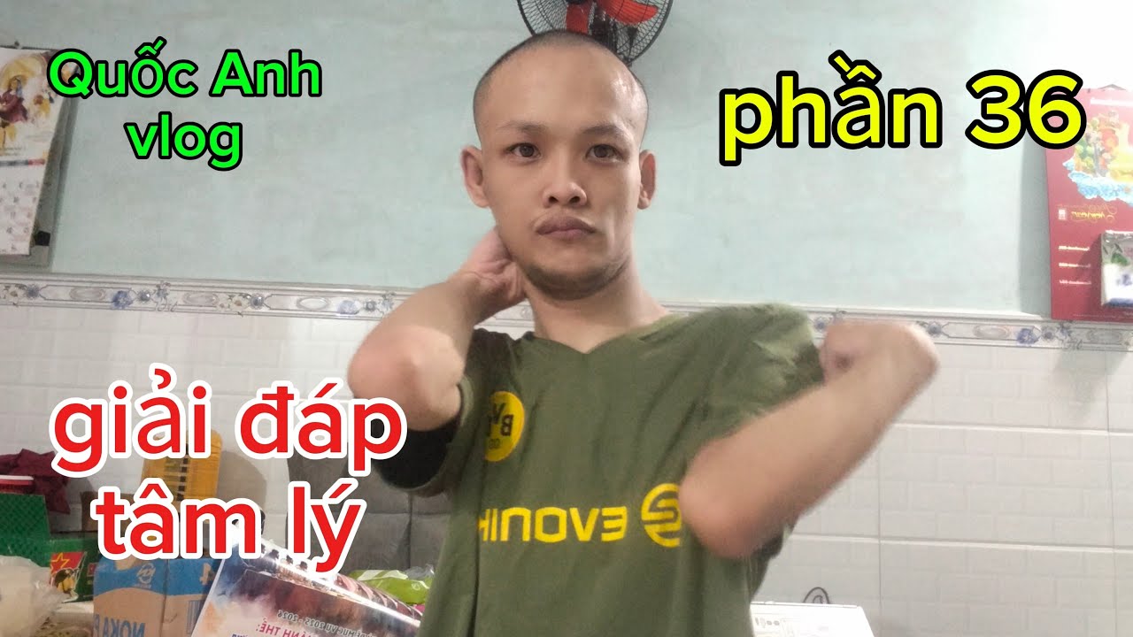 Quốc anh vlog đang phát trực tiếp! giải đáp tâm lý phần 36