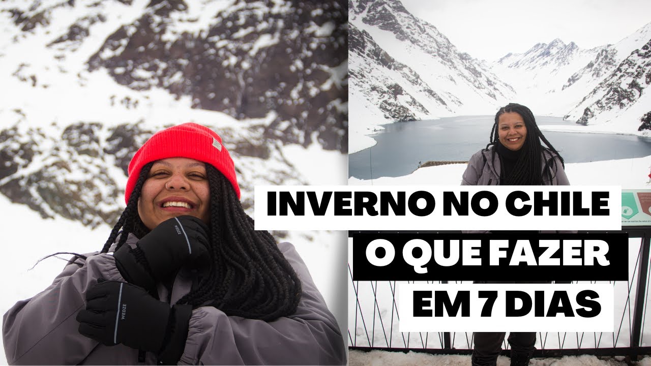 O QUE FAZER EM SANTIAGO EM UMA SEMANA? - Roteiro completo de 7 dias no inverno