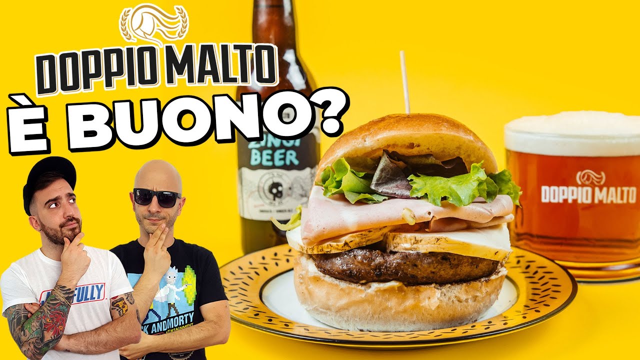 DOPPIO MALTO È BUONO?!