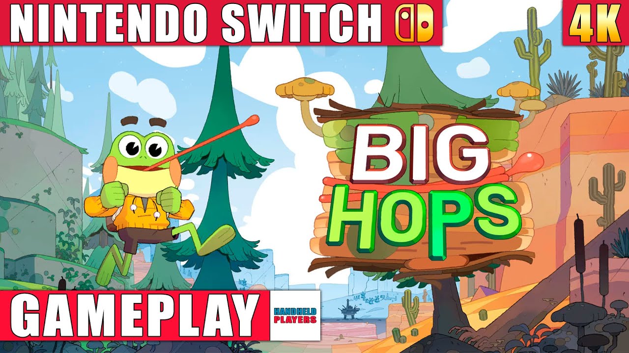 Big Hops Nintendo Switch 1 Gameplay in 4K