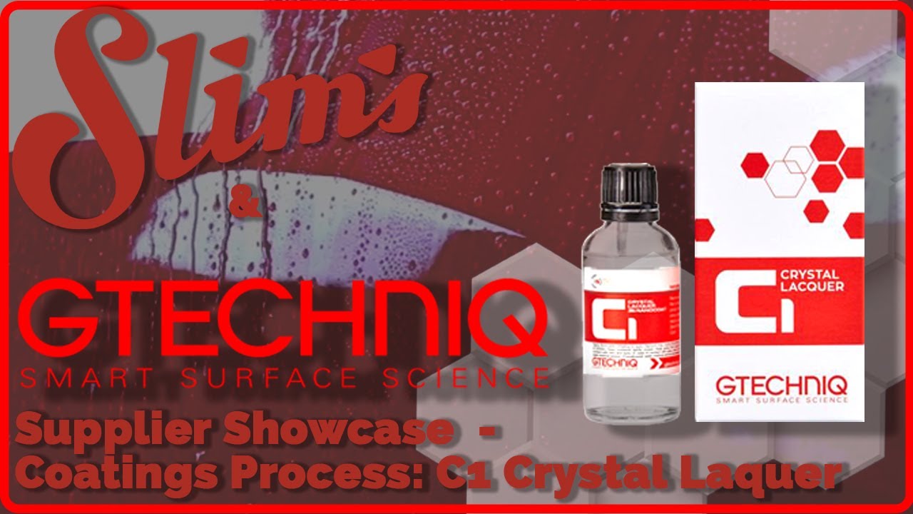 How to Protect Your Vehicle with Gtechniq C1 Crystal Lacquer