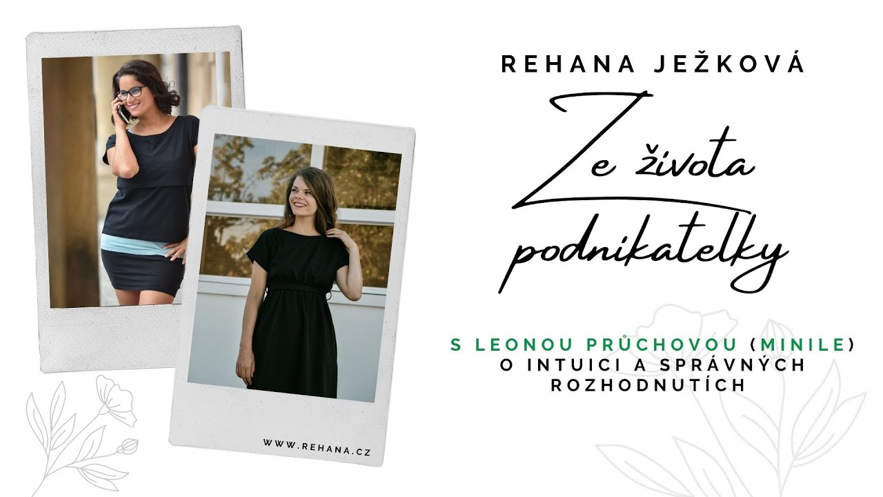 #1 -  Leonou Průchovou o intuici a správných rozhodnutích