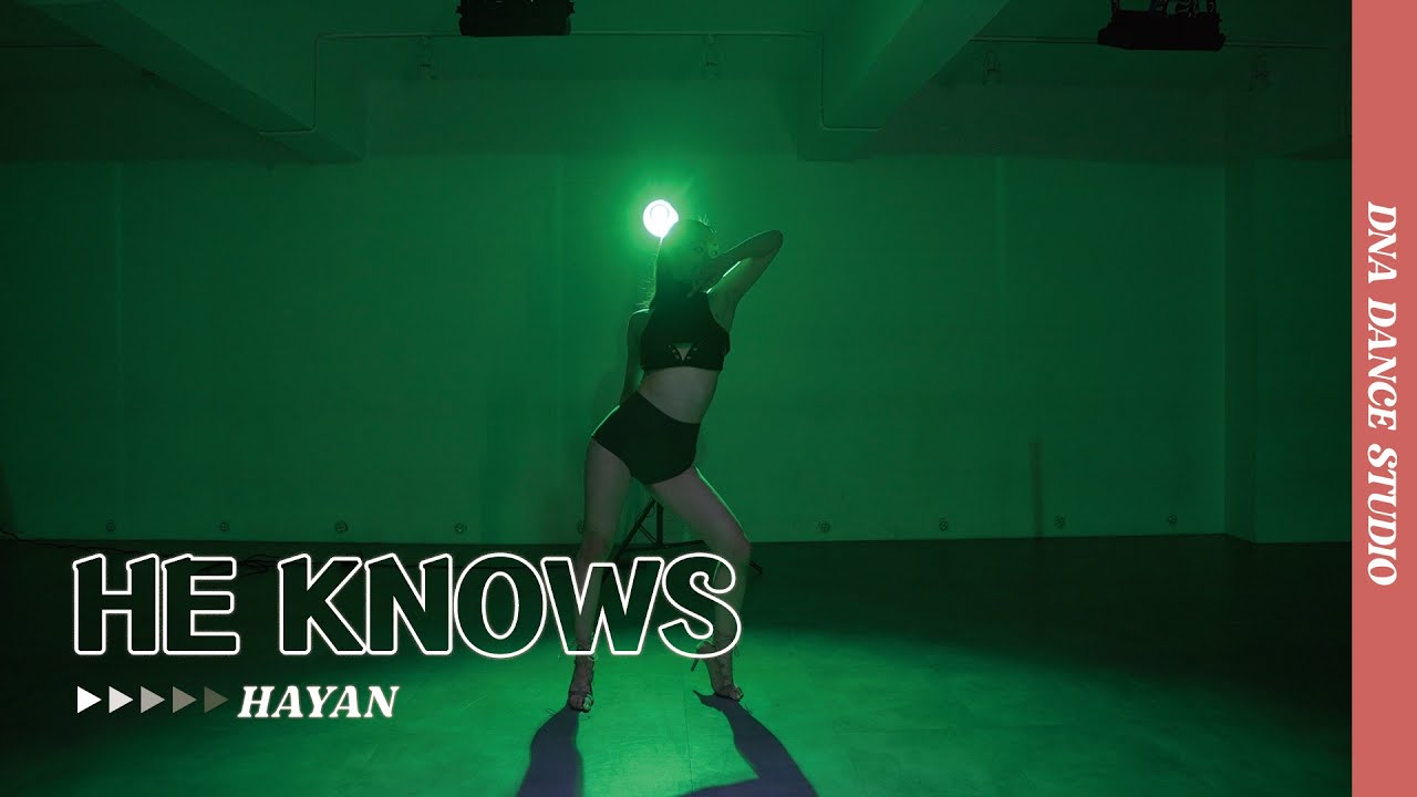 Camila Cabello, Lil Nas X – HE KNOWS | HAYAN Choreography | DNA Dance Studio