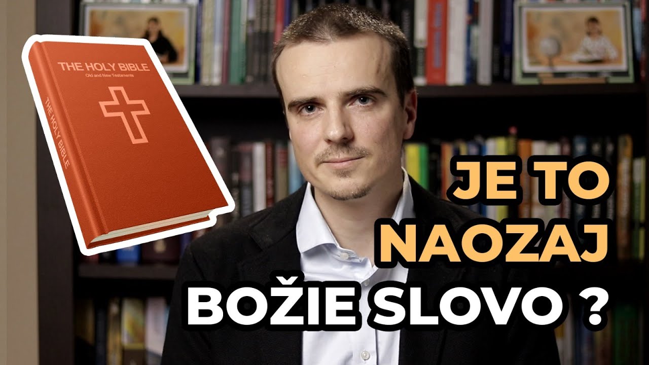 Dá sa Biblii veriť? /  Can we trust the Bible?