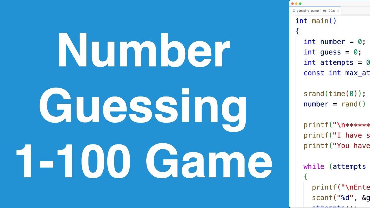 Number Guessing 1-100 Game Built Step-By-Step For Beginners | C Programming Example