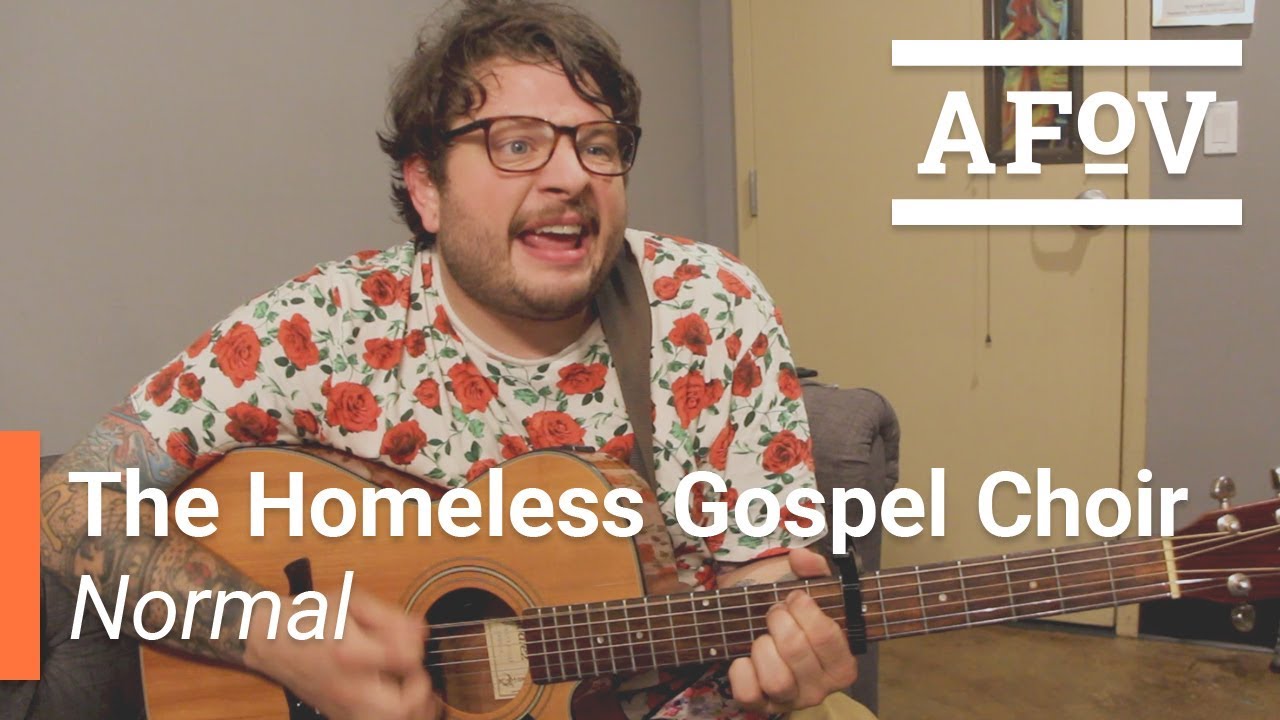 THE HOMELESS GOSPEL CHOIR - Normal | A Fistful Of Vinyl