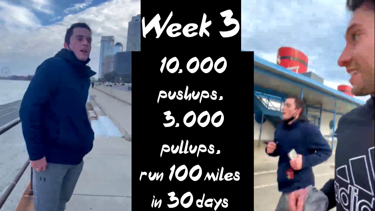 5'7 Dunker - Painful Run - Week 3 Update 10000 pushups, 3000 pullups, run 100 miles