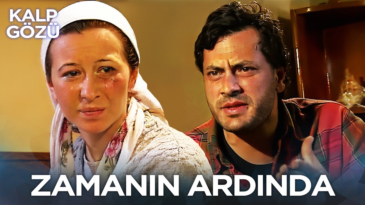 Zamanın Ardında - Kalp Gözü