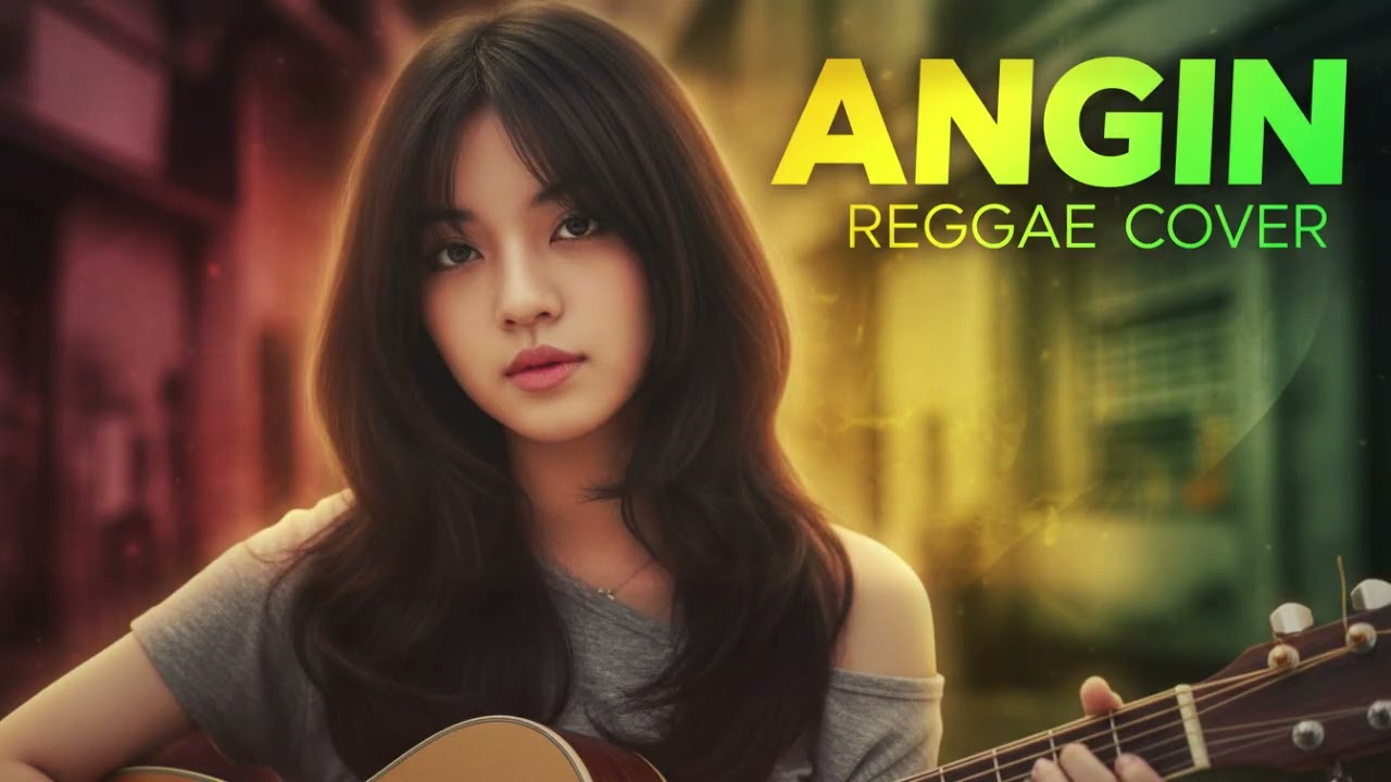ANGIN || REGGAE COVER