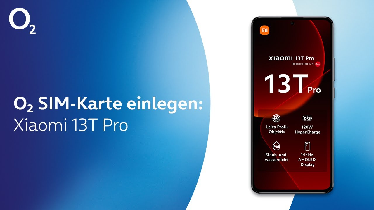 o2 SIM-Karte einlegen - Xiaomi 13T Pro