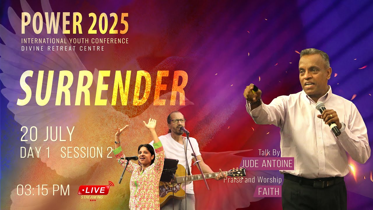 Power 2025 | Day 1 SESSION 2 | Surrender | International Youth Conference