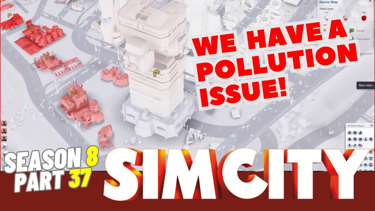 SimCity Let's Play! | Let's Solve A Germ And Pollution Issue! | Season 8 | Part 37