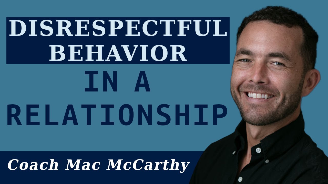 Disrespectful Behavior in Relationships