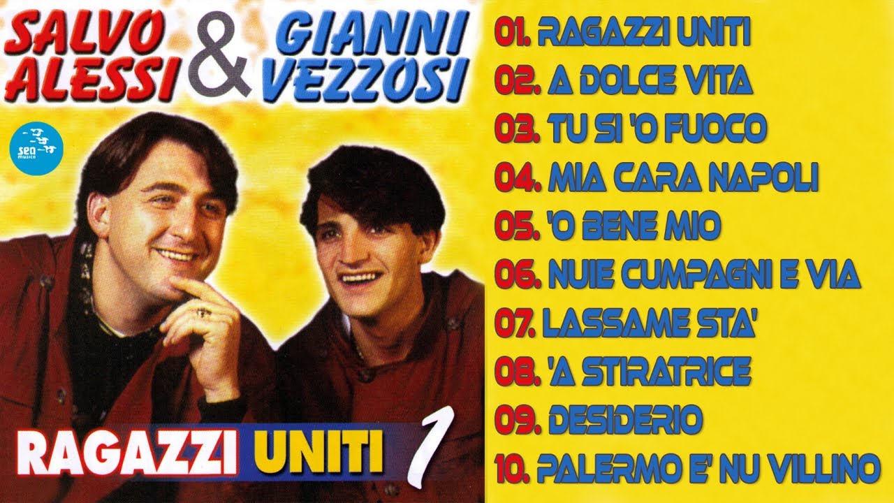 Salvo Alessi & Gianni Vezzosi  ( Full Album ) Ragazzi uniti 1 - Official Seamusica