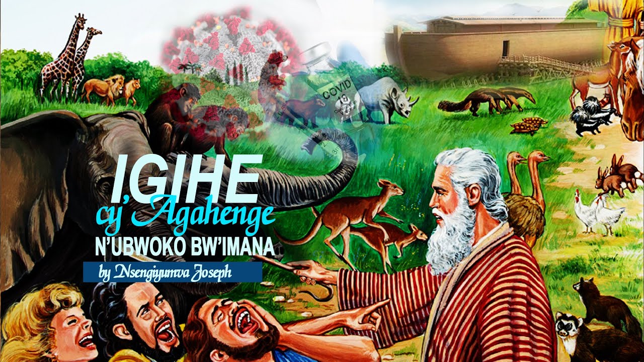1.Nsengiyumva Joseph: Igihe cy'Agahenge n'Ubwoko bw'Imana