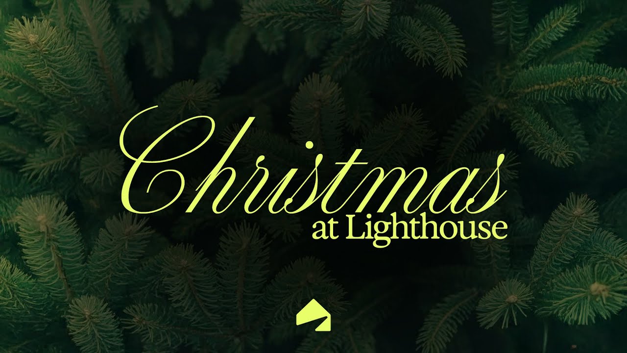 Christmas Eve at Lighthouse 3PM | 12-24-2025