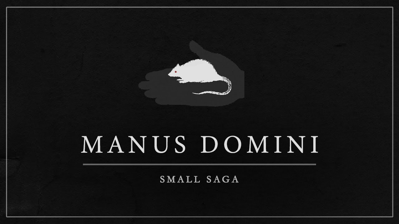 Small Saga Soundtrack: Manus Domini