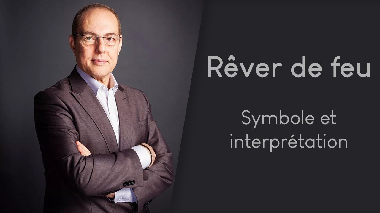 Rêver de Feu 🔥 ~ Quelle signification? Un Médecin Psychiatre répond.