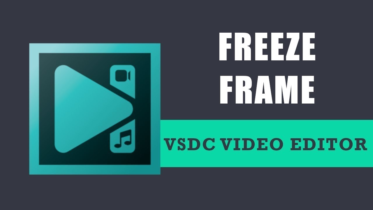 How to make a freeze frame with VSDC Free Video Editor?