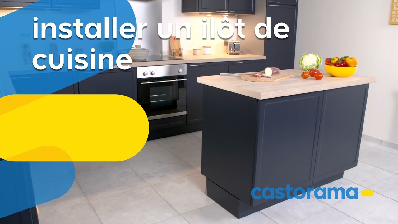 Comment installer un îlot central de cuisine ? (Castorama)