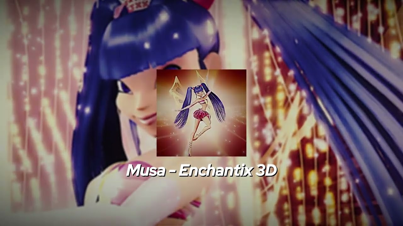 Musa singing Enchantix 3D (Full Version) | Winx AI