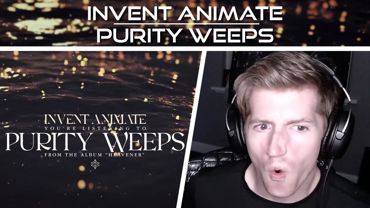 Chris REACTS to Invent Animate - Purity Weeps