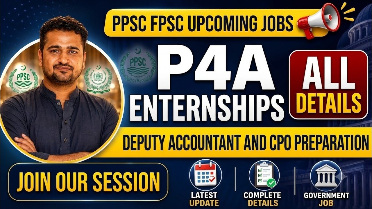 Ppsc upcoming jobs | FPSc upcoming jobs | P4A enternships | Intelligence Officer jobs 2026 | 