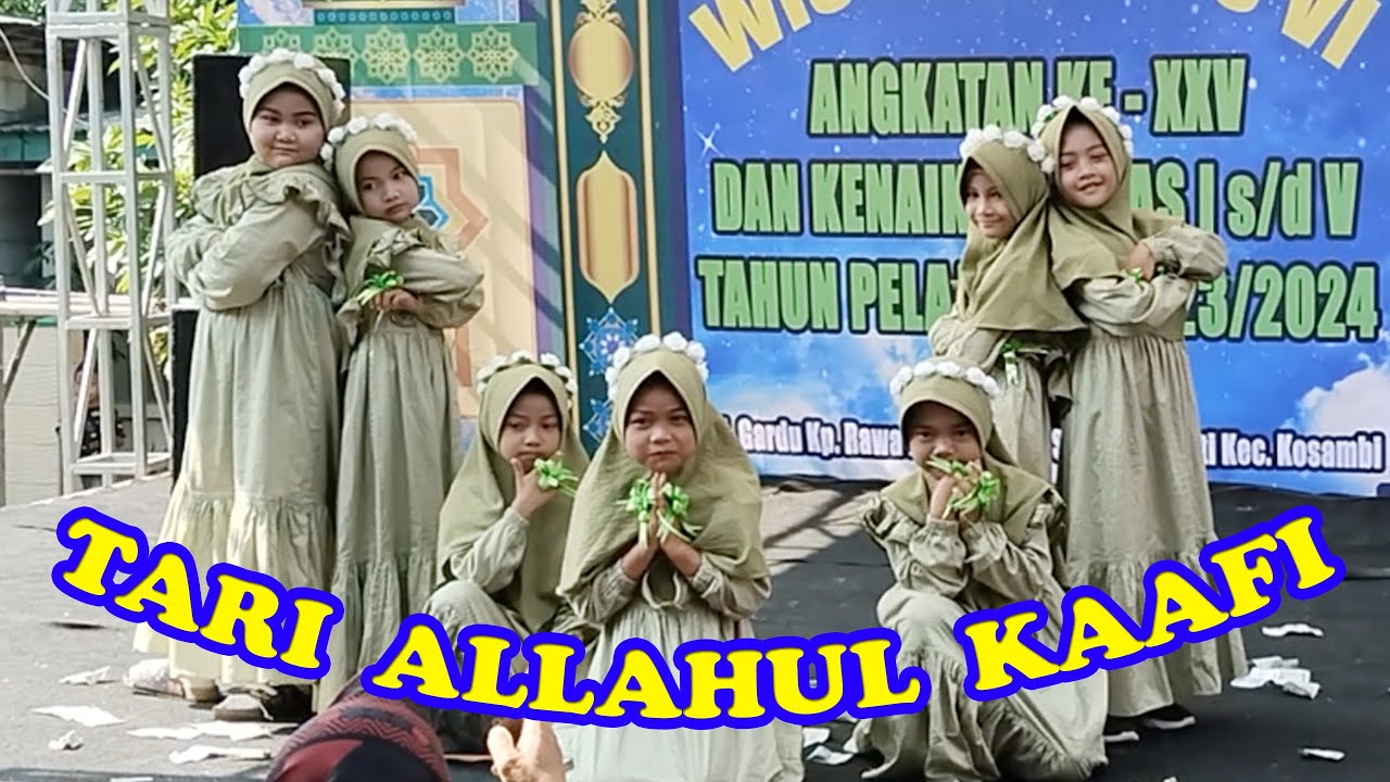 TARIAN ISLAMI  ALULA AISY - ALLAHUL KAAFI KELAS 1 PUTRI Terbaru