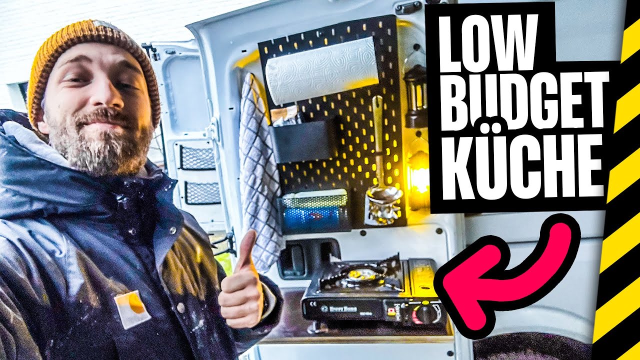 LOW BUDGET K&uuml;che f&uuml;r den Camper Van // Van Umbau F.13