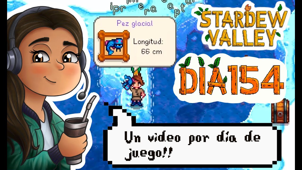CONSEGUÍ TODOS LOS PECES EN STARDEW VALLEY | UN DÍA A LA VEZ #154