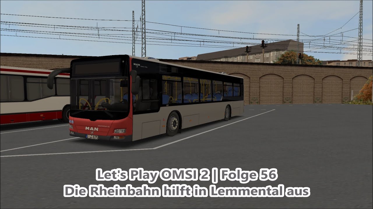 Let's Play OMSI 2 | Folge 56 | Die Rheinbahn hilft in Lemmental aus