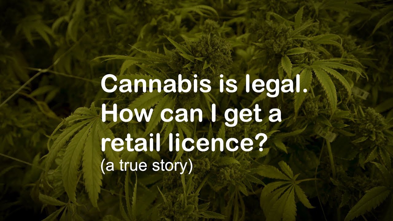 How can I get a retail licence to sell cannabis?