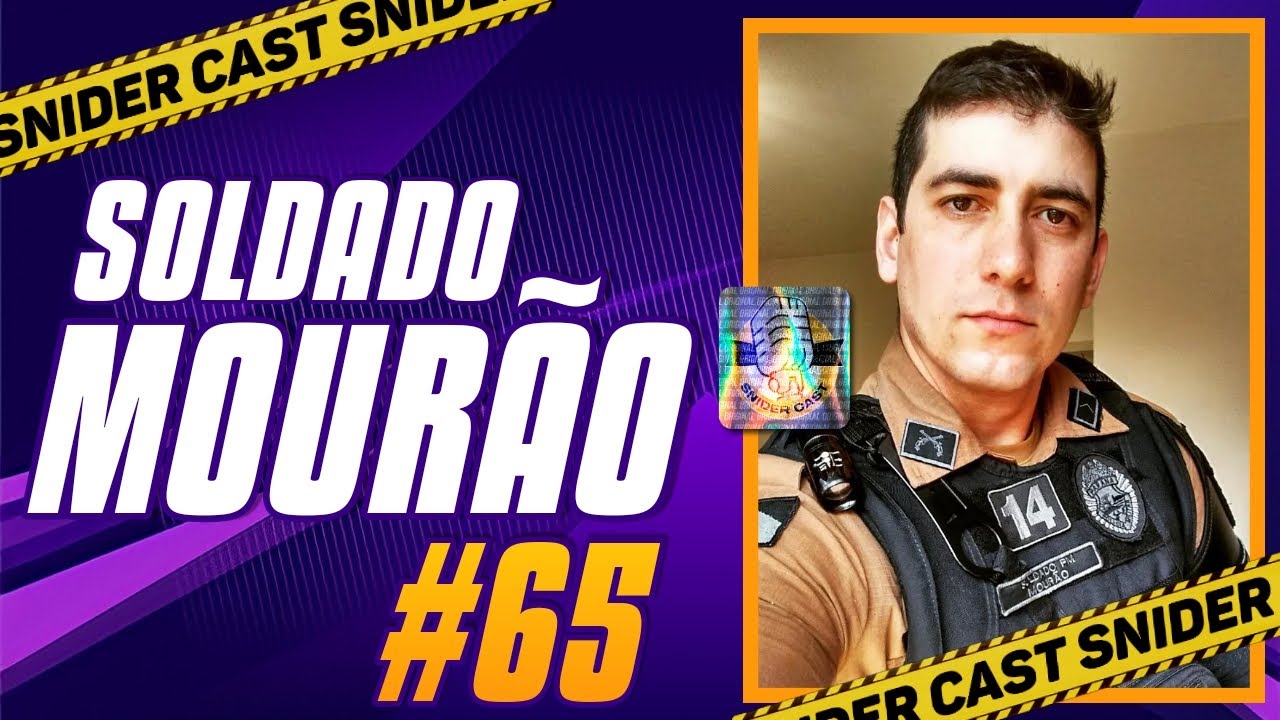 SOLDADO MOUR&Atilde;O - SNIDERCAST #65