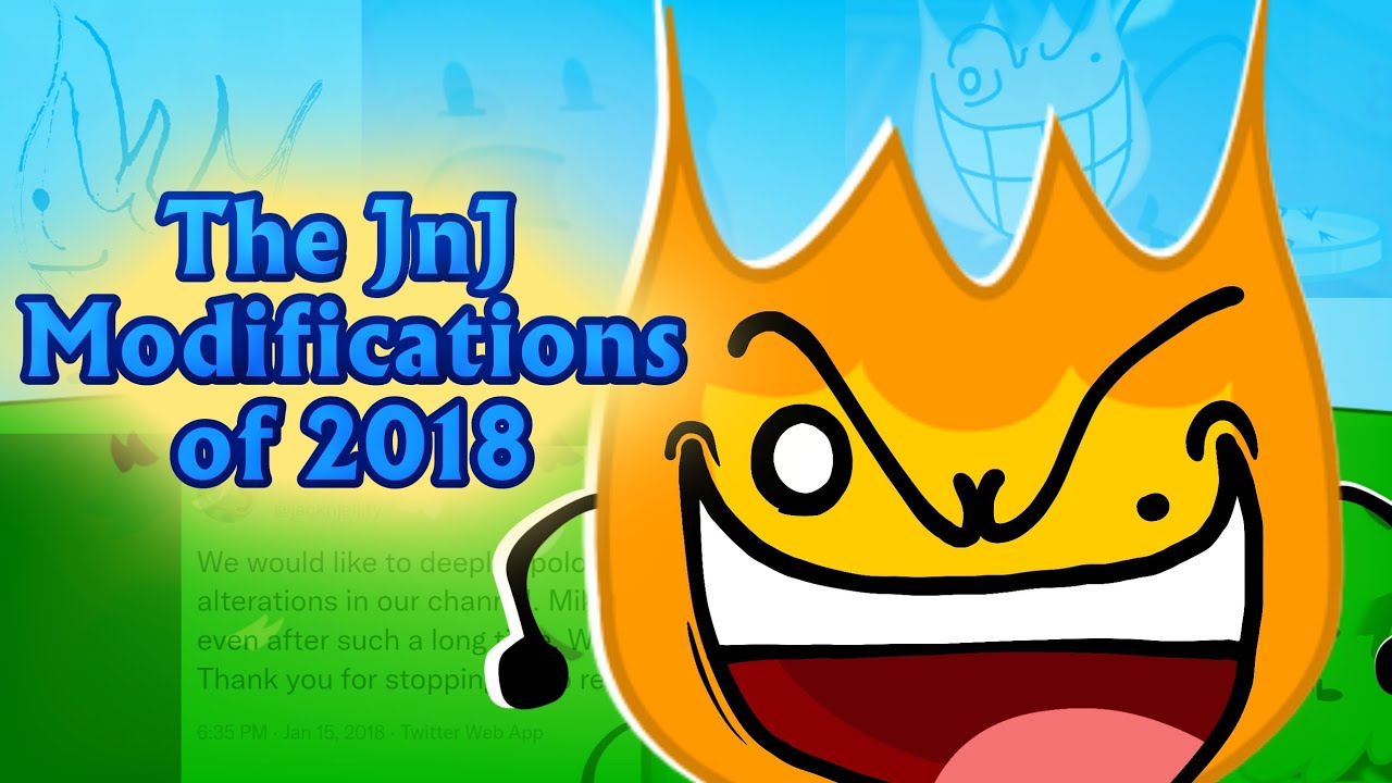 The JnJ Modifications of 2018 (BFDI x Resignation Incident Parody)