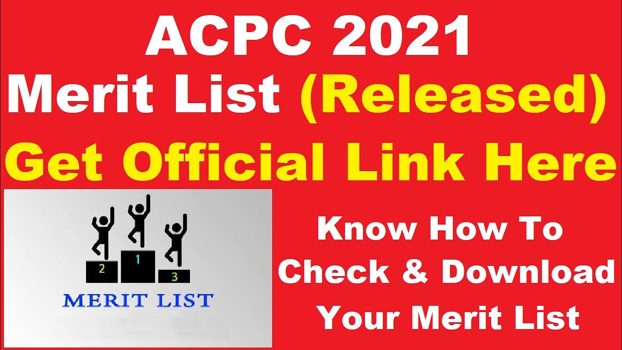 ACPC 2021 Merit List (Released) - Steps To Check & Download ACPC Merit List 2021