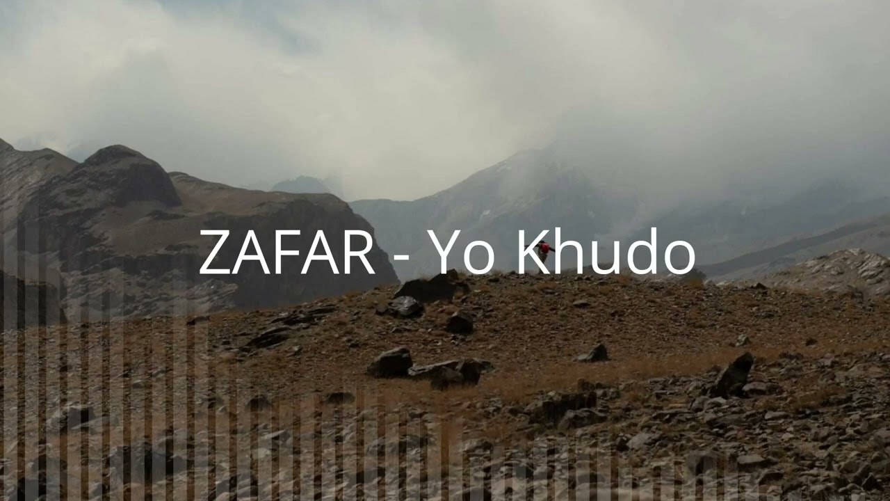 ZAFAR - Yo Khudo
