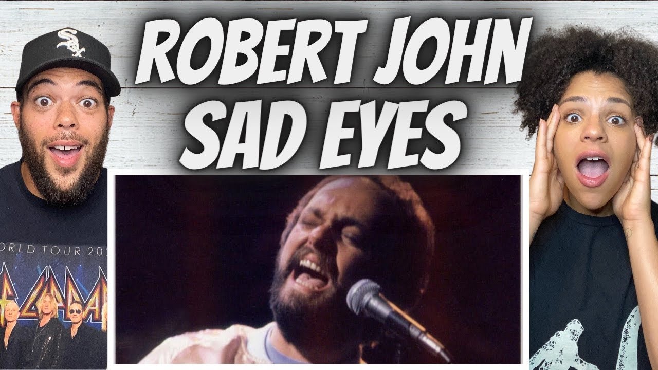 WOW!| FIRST TIME HEARING Robert John -  Sad Eyes REACTION