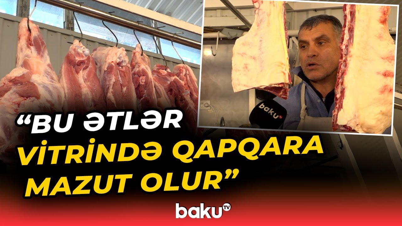 Azərbaycanda Hindistandan gətirilən ətlər satılır? | Satıcılar danışdı
