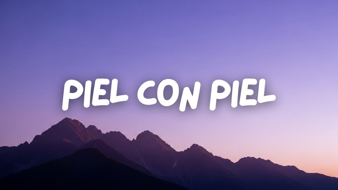 Piel con Piel