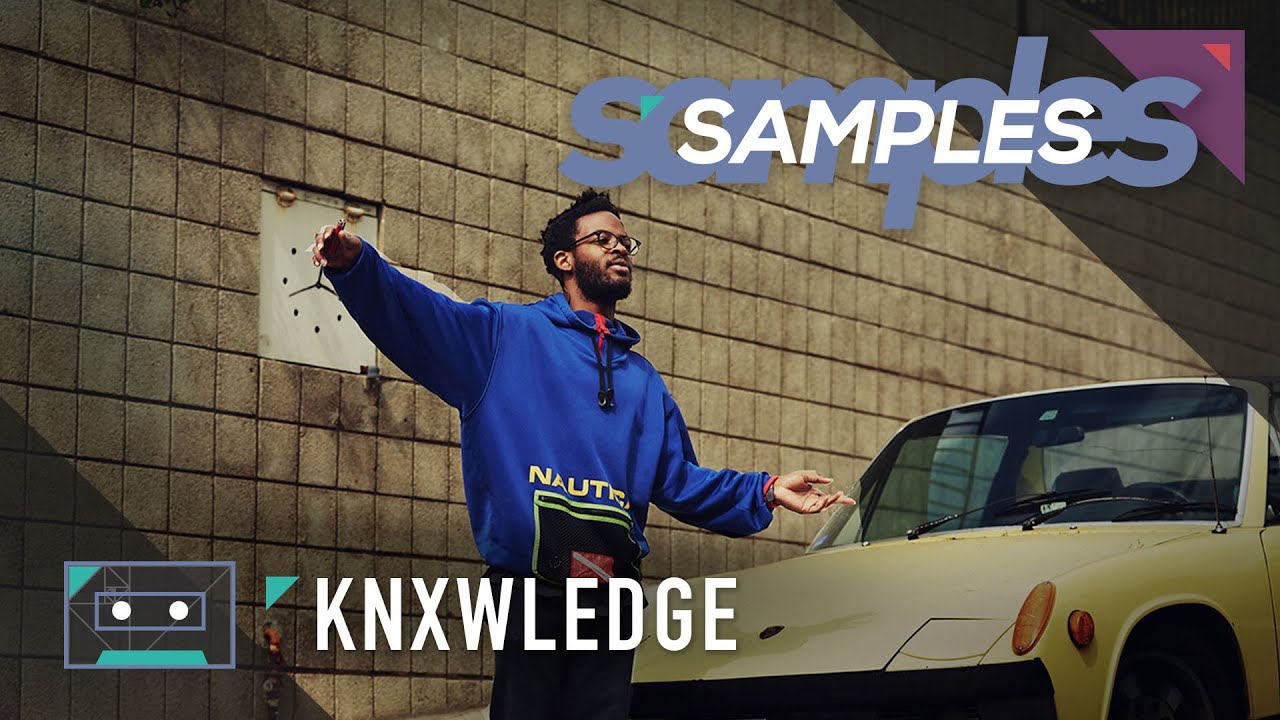 Samples // Knxwledge
