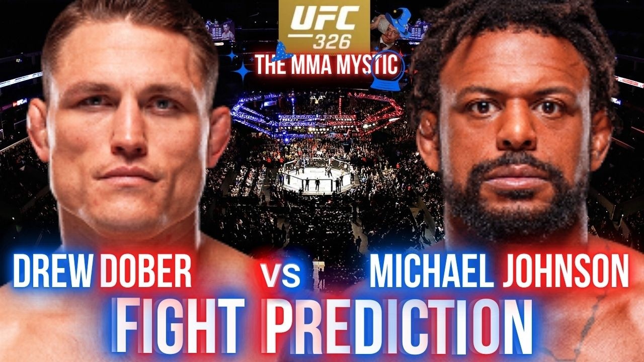 Drew Dober vs Michael Johnson UFC 326 Prediction – Can 