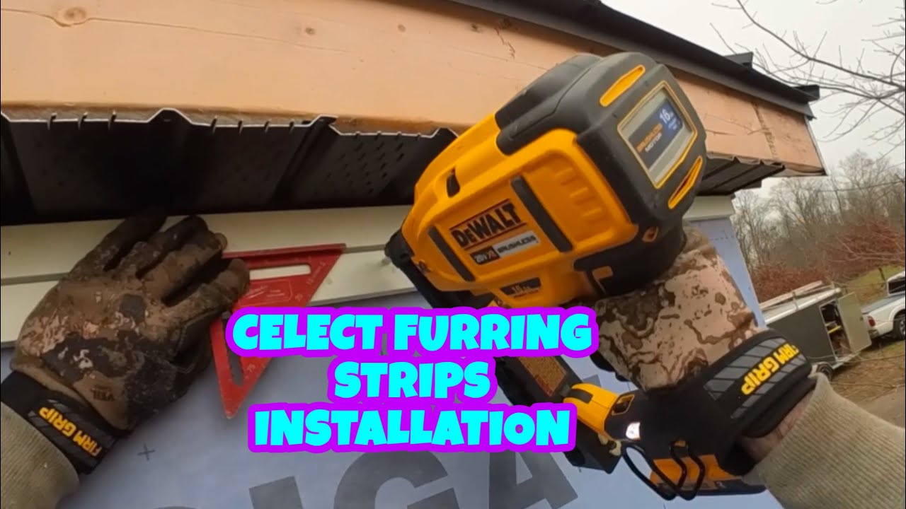 Celect furring strips install tip