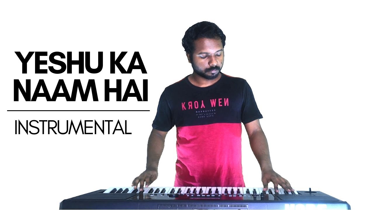 Yeshu Ka Naam Hai Instrumental